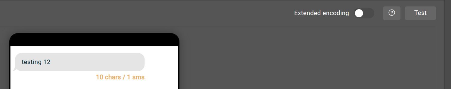 The SMS editor with the Extended encoding toggle and the counter showing 10 chars / 1 sms